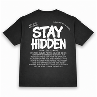 Stay Hidden Tee